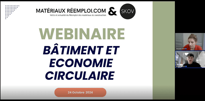 L'image montre une capture d'écran d'un webinaire Bâtiment et économie circulaire, avec 2 personnes à droite de l'écran